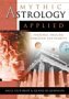 Mythic Astrology Applied, by Ariel Guttman